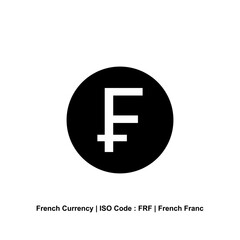 French Currency, France Money Icon Symbol. French Franc, FRF. Vector Illustration