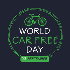 World Car Free Day, held on 22 September.