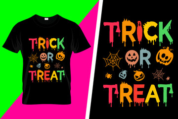 Trick Or Treat Halloween T-Shirt Design Vector