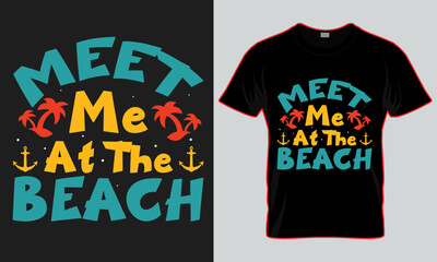 meet me at the beach summer t-shirt design 