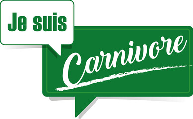 je suis carnivore