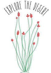 Explore the Desert Hand Drawn Ocotillo Cactus phrase