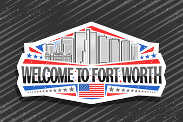 Vector logo for Fort Worth, art design badge with outline illustration of famous urban city scape on day sky background, refrigerator magnet with black word welcome to fort worth and decorative stars - obrazy, fototapety, plakaty