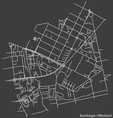 Detailed negative navigation white lines urban street roads map of the BUCHHÜGEL DISTRICT of the German regional capital city of Offenbach am Main, Germany on dark gray background