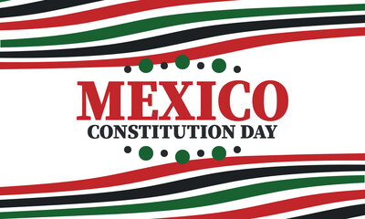 Mexico Constitution Day. National happy holiday, celebrated annual in February. Mexican pattern and colors. Patriotic elements. Festival design. Poster, card, banner and background. Vector