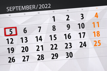 Fototapeta premium Calendar planner for the month september 2022, deadline day, 5, monday