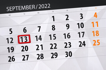 Calendar planner for the month september 2022, deadline day, 13, tuesday