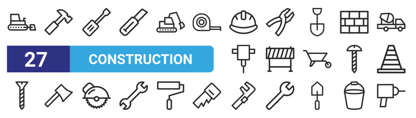 set of 27 outline web construction icons such as bulldozer, hammer, screwdriver, pliers, barricade, axe, clamp, drill vector thin icons for web design, mobile app.