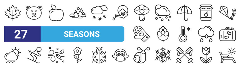 set of 27 outline web seasons icons such as maple leaf, polar bear, , snow, pine cone, ski, snail, beach chair vector thin icons for web design, mobile app.