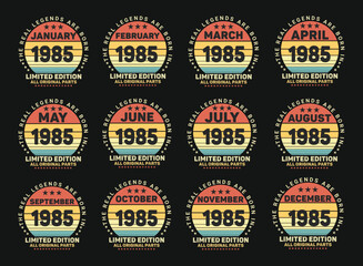 The Real Legends Are Born In 1985, Birthday Quotes Bundle, Birthday gifts for women or men, Vintage birthday shirts for wives or husbands, anniversary T-shirts for sisters or brother