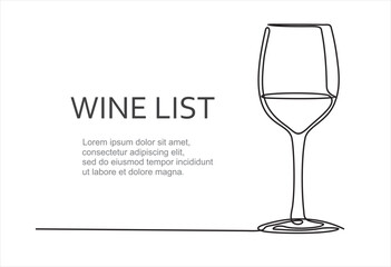 Wine list. Continuous line one drawing of  wineglass. Illustration with quote template. Can used for logo, emblem, slide show and banner.