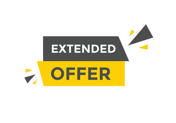 Extended offer Colorful label sign template. Extended offer symbol web banner

