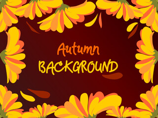 Autumn background with yellow flowers on the edges of the frame. A fluffy flower with petals frames a rectangle of brown color. The mood of autumn.