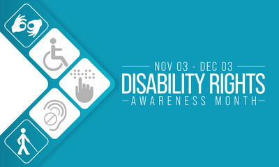 Disability Rights awareness month is observed every year from November 3 to December 3, Vector illustration