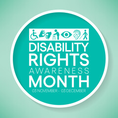 Disability Rights awareness month is observed every year from November 3 to December 3, Vector illustration