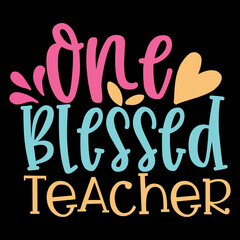 One Blessed Teacher 