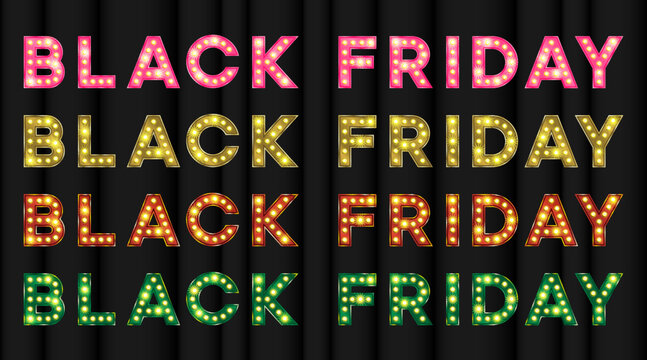 Black friday 3d text with led lit or bulb light effect. Vintage text for marketing materials for showtime or broadway show
