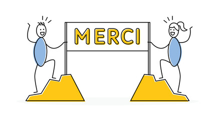 Happy stickman or stick figure holding a banner with the French word Merci. Thankful concept vector illustration.