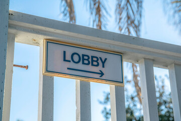 La Jolla, California- Signage with direction of the Lobby with an arrow pointing to the right