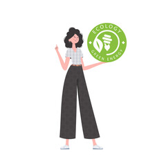 The girl holds the ECO logo in her hands. The character is depicted in full growth. The concept of green energy and ecology.   trendy style.  .