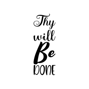 thy will be done black letter quote