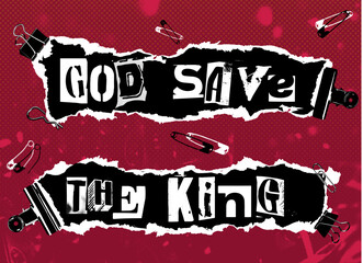 God Save The King. Lettering font study in the style of punk aesthetic on deep red background.
