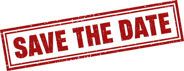 Save the date red square grunge stamp, vector illustration