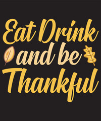 eat drink and be thankful design