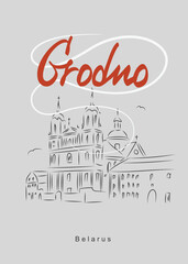 Fototapeta na wymiar The red-white postcard of the city of Grodno with the Intercession Cathedral on the background