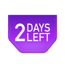 Fototapeta premium 2 Days to go poster in flat style. Vector illustrations for time managment.