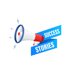 Success stories. Badge with megaphone icon. Flat vector illustration on white background.