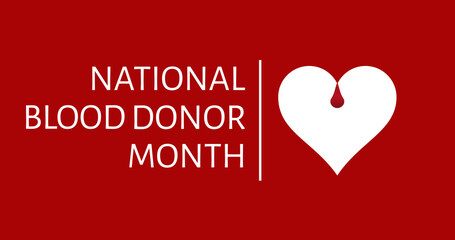 Image of national blood donor month text with heart and drop logo, on red background - obrazy, fototapety, plakaty
