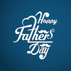 Happy Father's Day typography poster with handwritten calligraphy text and vintage art for posters and Best Father's Day greeting cards. Vector illustration