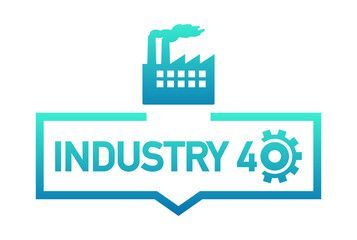 Industry 4.0 label. Industrial concept art for further development of modern factories. Vector stock illustration.