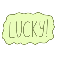 Hand drawn good luck lettering. Flat style.Isolated clipart