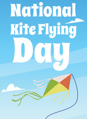 National kite flying day poster template with text, sunny sky background, flat vector illustration.