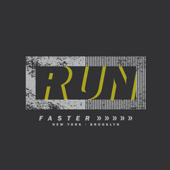 Run faster t-shirt and apparel design