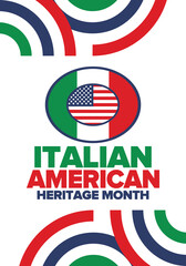 National Italian American Heritage Month. Happy holiday celebrate annual in October. Italy and United States flag. Culture month. Patriotic design. Poster, card, banner, template. Vector illustration