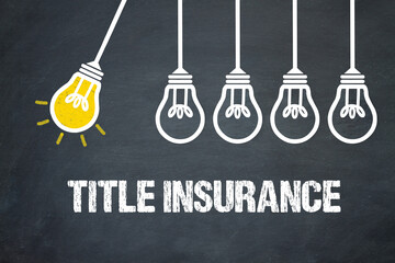 Fototapeta premium Title Insurance 