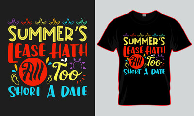 summer’s lease hath all too short a date t-shirt design