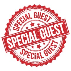 SPECIAL GUEST text on red round stamp sign