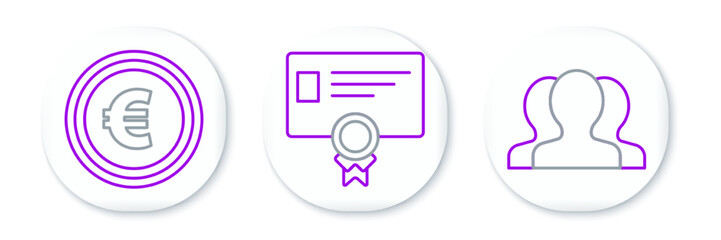 Set line Users group, Coin money with euro symbol and Certificate template icon. Vector