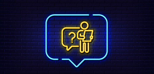 Neon light speech bubble. Search employee line icon. Interview candidate sign. Question mark symbol. Neon light background. Search employee glow line. Brick wall banner. Vector