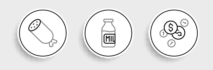 Set line Coin money with dollar, Salami sausage and Bottle milk icon. Vector