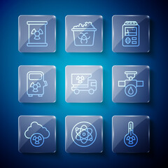 Set line Acid rain and radioactive cloud, Dosimeter, Truck with radiation materials, Electric car charging station, Radioactive waste barrel and Industry pipe valve icon. Vector