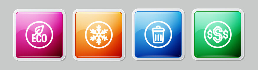 Set line Leaf Eco symbol, Snowflake, Trash can and Dollar. Colorful square button. Vector