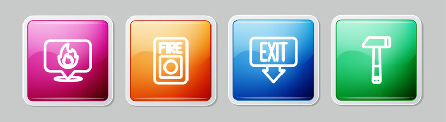 Set line Location with fire flame, Fire alarm system, exit and Hammer. Colorful square button. Vector