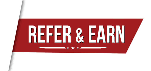Refer and earn red ribbon or banner design