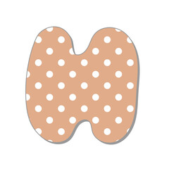 Polka dot letter.Pastel boho polka dots font. Hand drawn letter design for scrapbooks, albums, crafts and back to school projects.