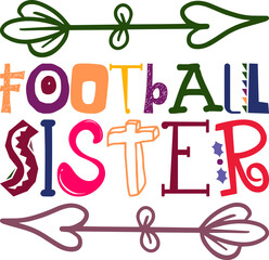 football sister Cricut,Silhouette,Cameo,Football